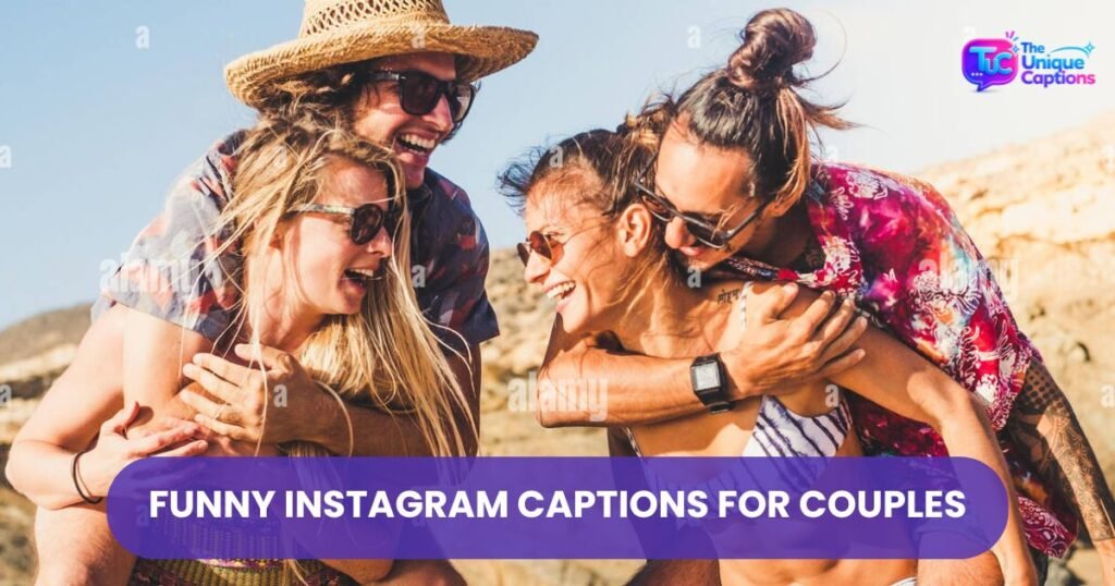 Funny Instagram Captions for Couples