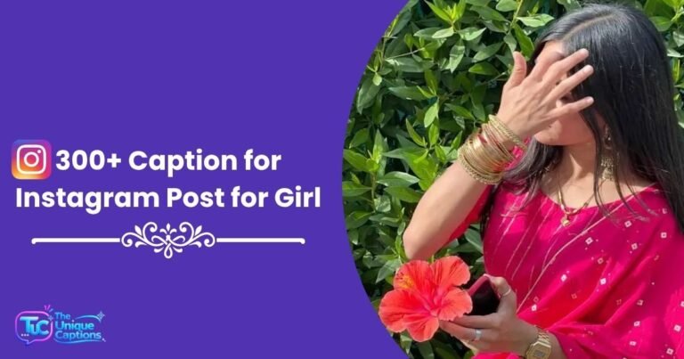 Caption for Instagram Post for Girl