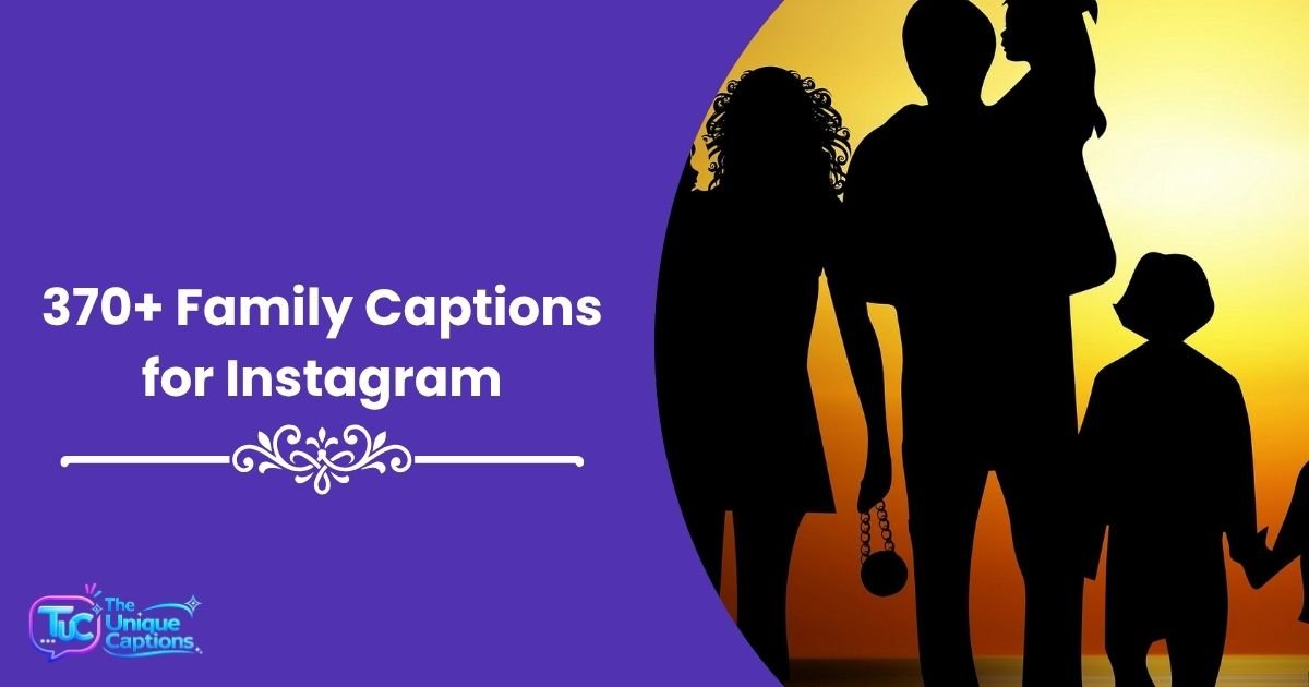 Family Captions