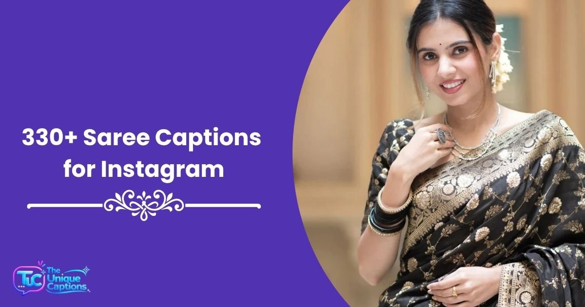 Saree Captions for Instagram