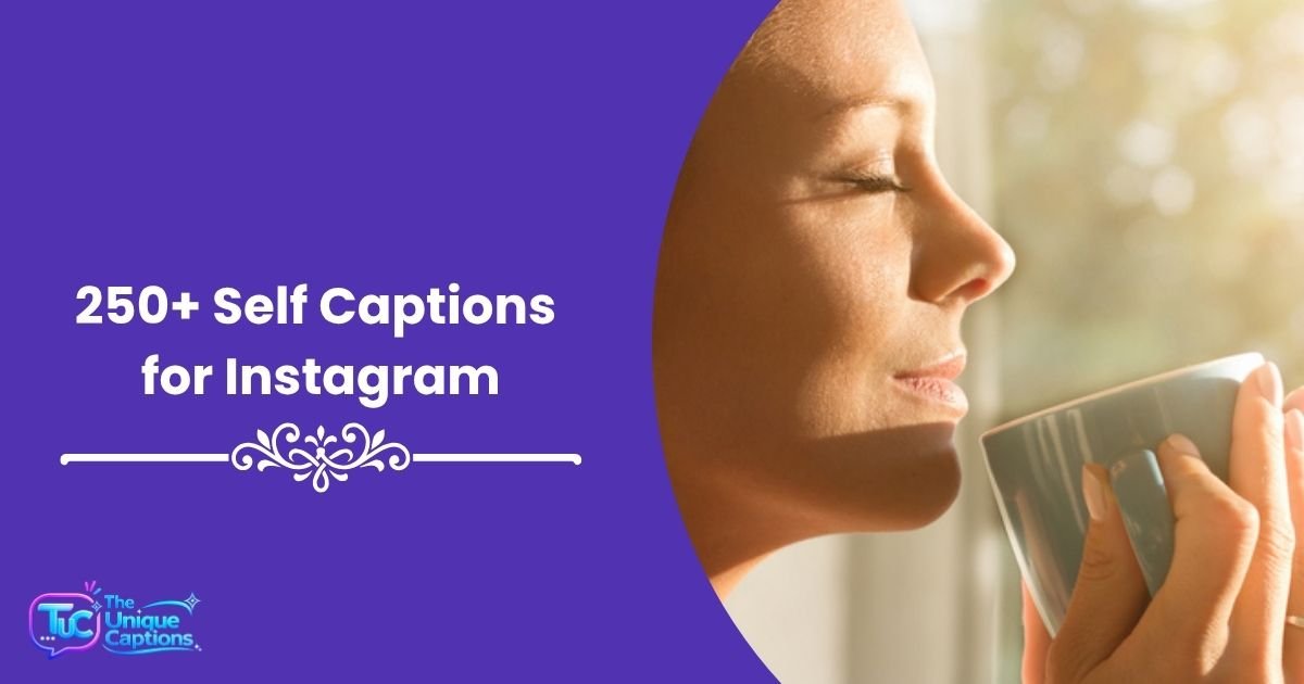 Self Captions for Instagram