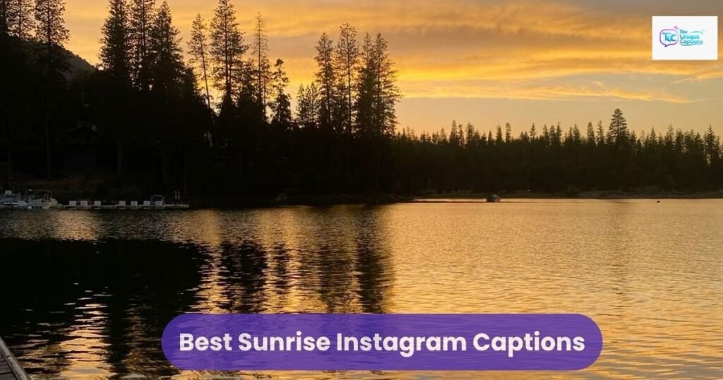 Best Sunrise Instagram Captions