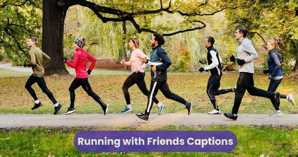 Running with Friends Captions
