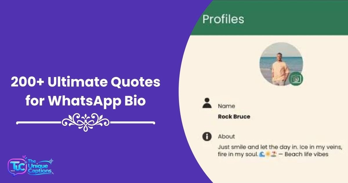 200+ Ultimate Quotes for WhatsApp Bio