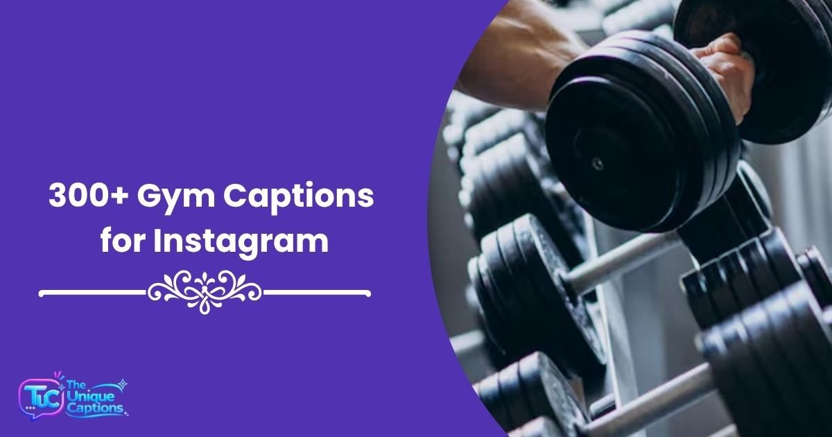 300+ Gym Captions for Instagram