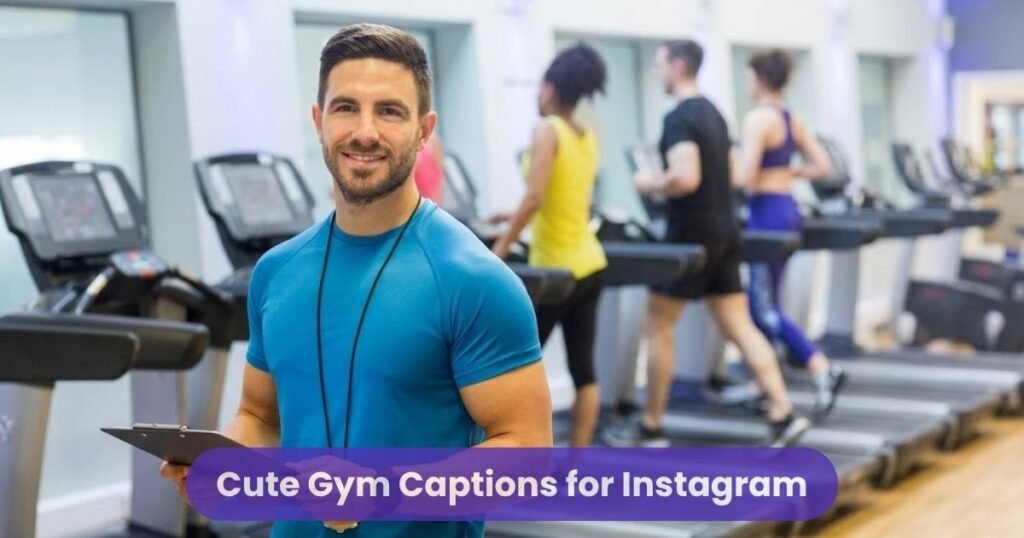 Cute Gym Captions for Instagram