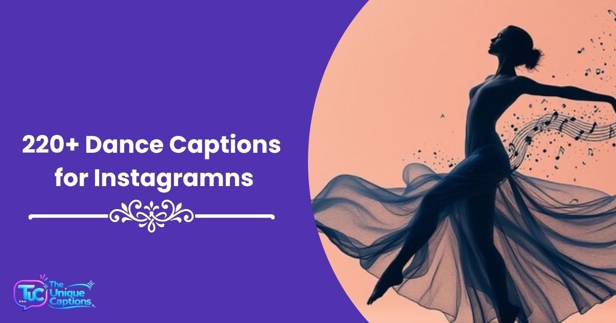 Dance Captions for Instagram