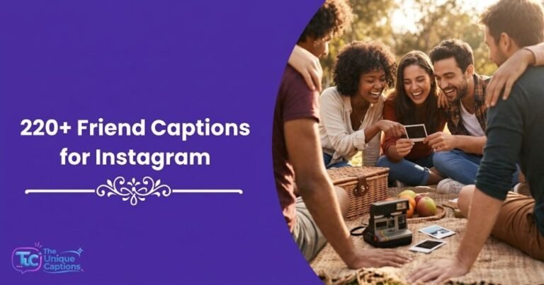Friends Captions for Instagram