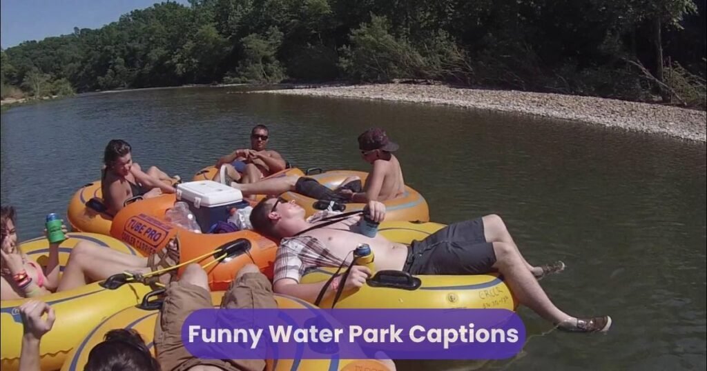 Funny Water Park Captions