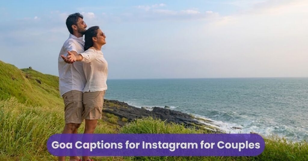 Goa Captions for Instagram for Couples