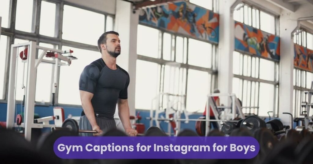 Gym Captions for Instagram for Boys