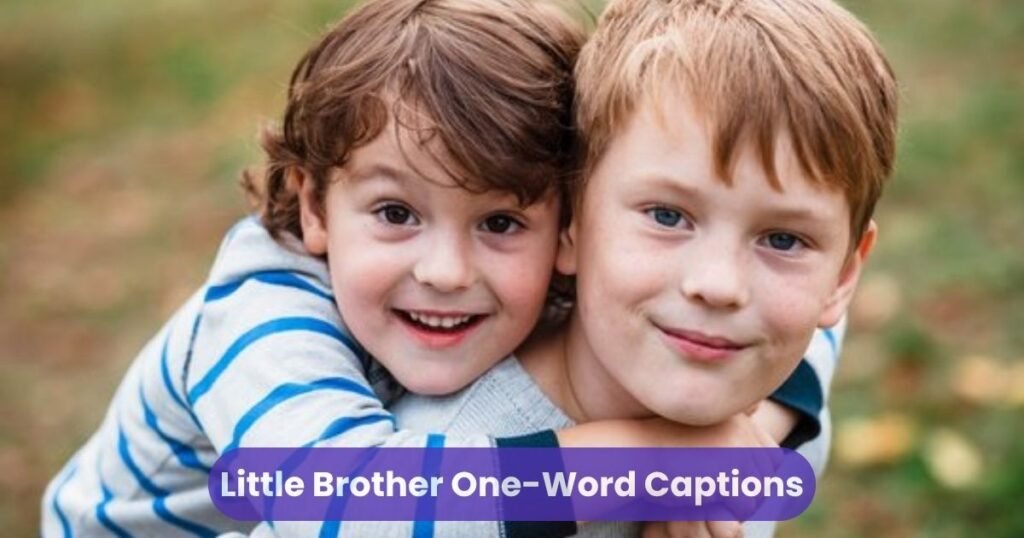 Little Brother One-Word Captions