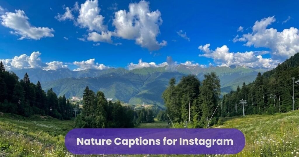 Nature Captions for Instagram