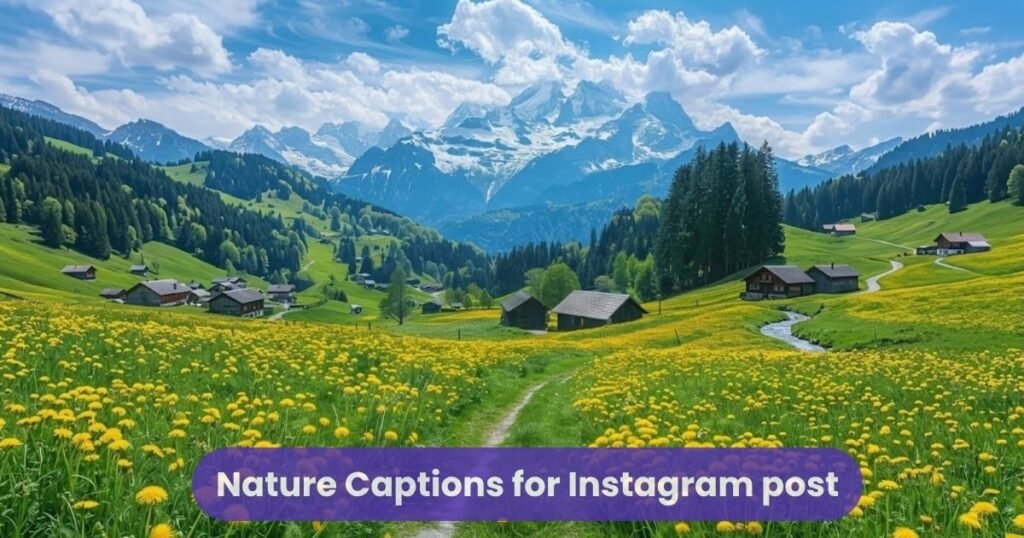 Nature Captions for Instagram post