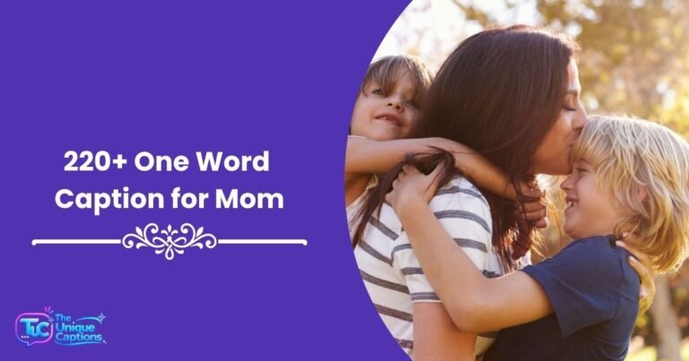 One Word Caption for Mom