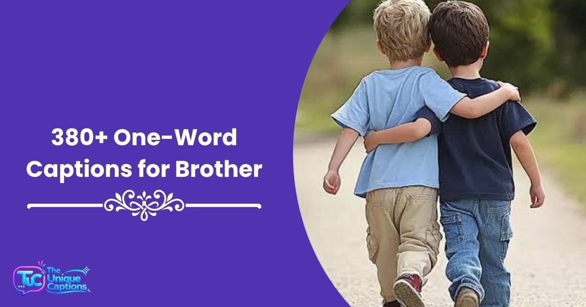 One-Word Captions for Brother