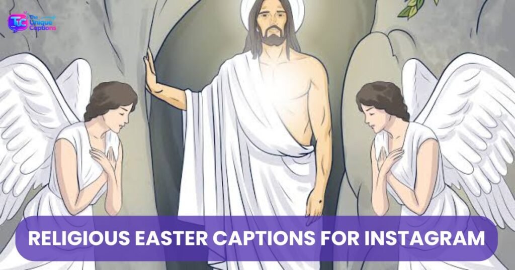 Religious Easter Captions for Instagram