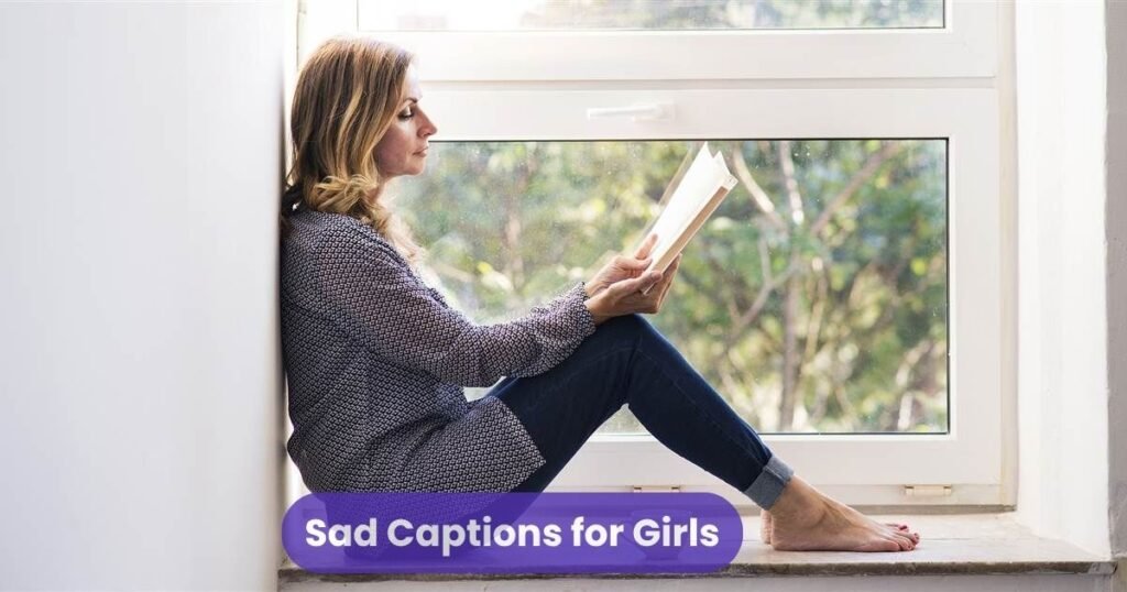 Sad Captions for Girls