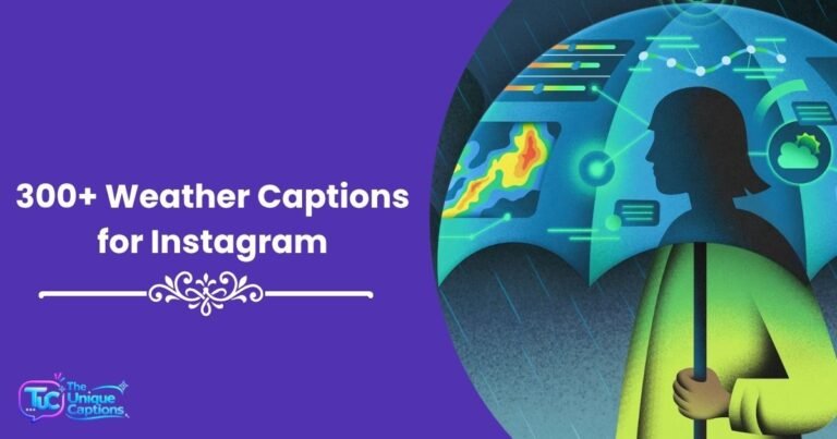 Weather Captions for Instagram