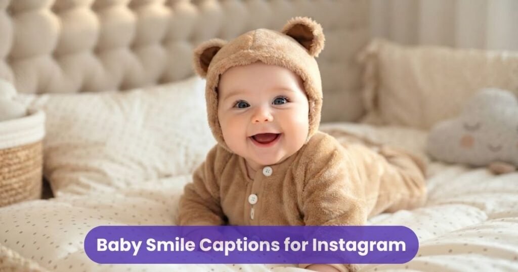 Baby Smile Captions for Instagram