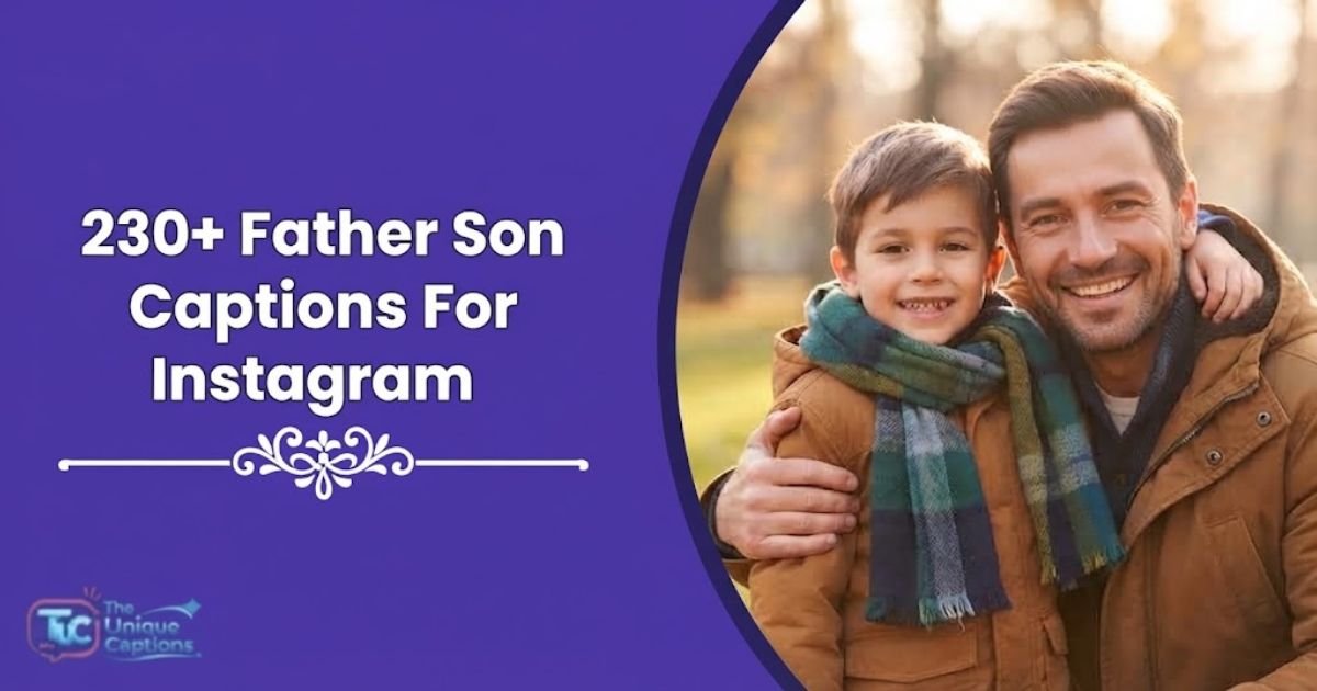 Father Son Captions for Instagram