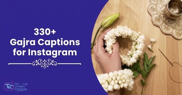 Gajra Captions for Instagram