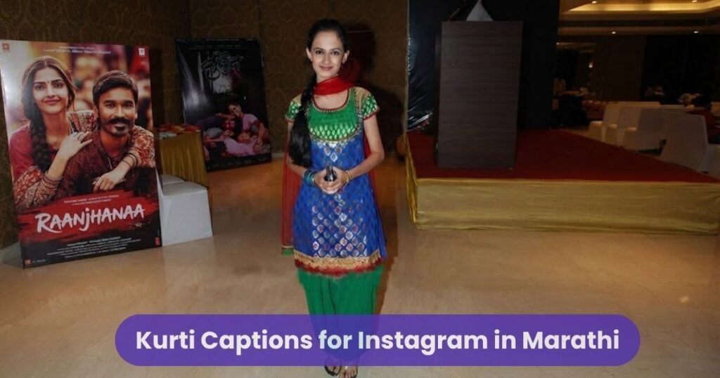 Kurti Captions for Instagram in Marathi