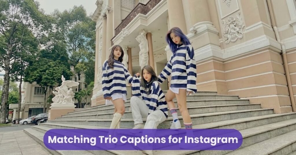 Matching Trio Captions for Instagram