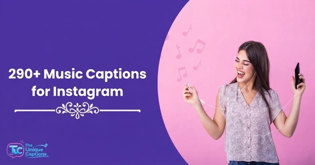 Music Captions for Instagram