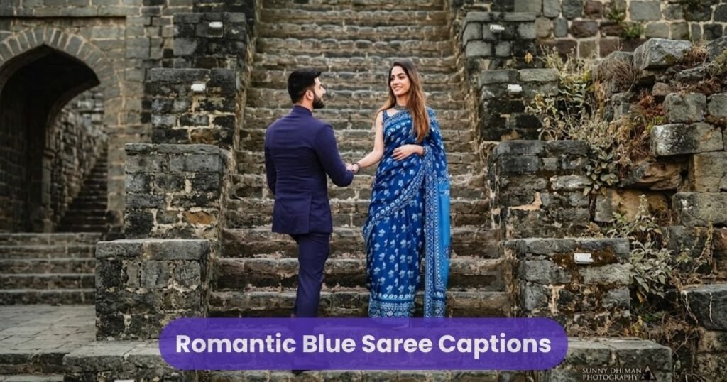 Romantic Blue Saree Captions