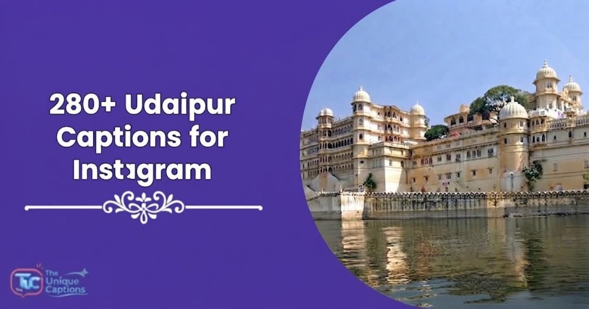 Udaipur Captions for Instagram